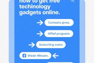 how to get free technology gadgets online